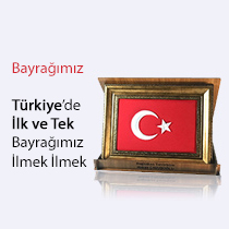 Bayrağımız  Türkiye’de İlk ve Tek Bayrağımız İlmek İlmek